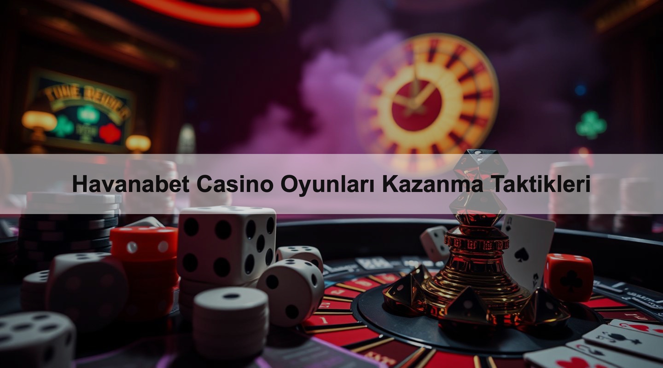 Havanabet Casino Oyunları Kazanma Taktikleri 1 Havanabet Casino Oyunları Kazanma Taktikleri