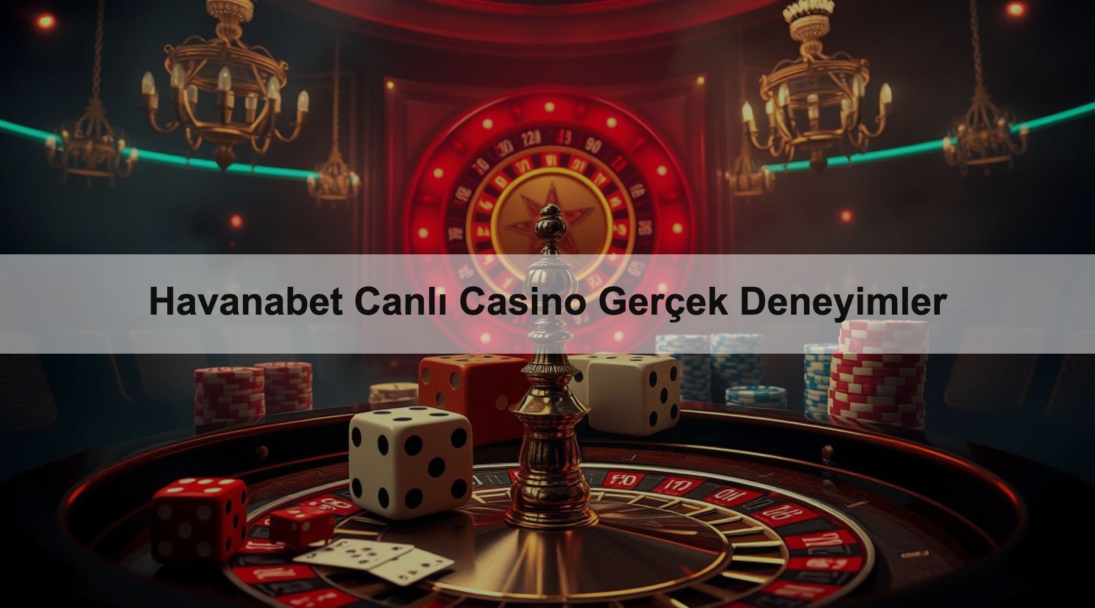 Havanabet Canlı Casino Gerçek Deneyimler