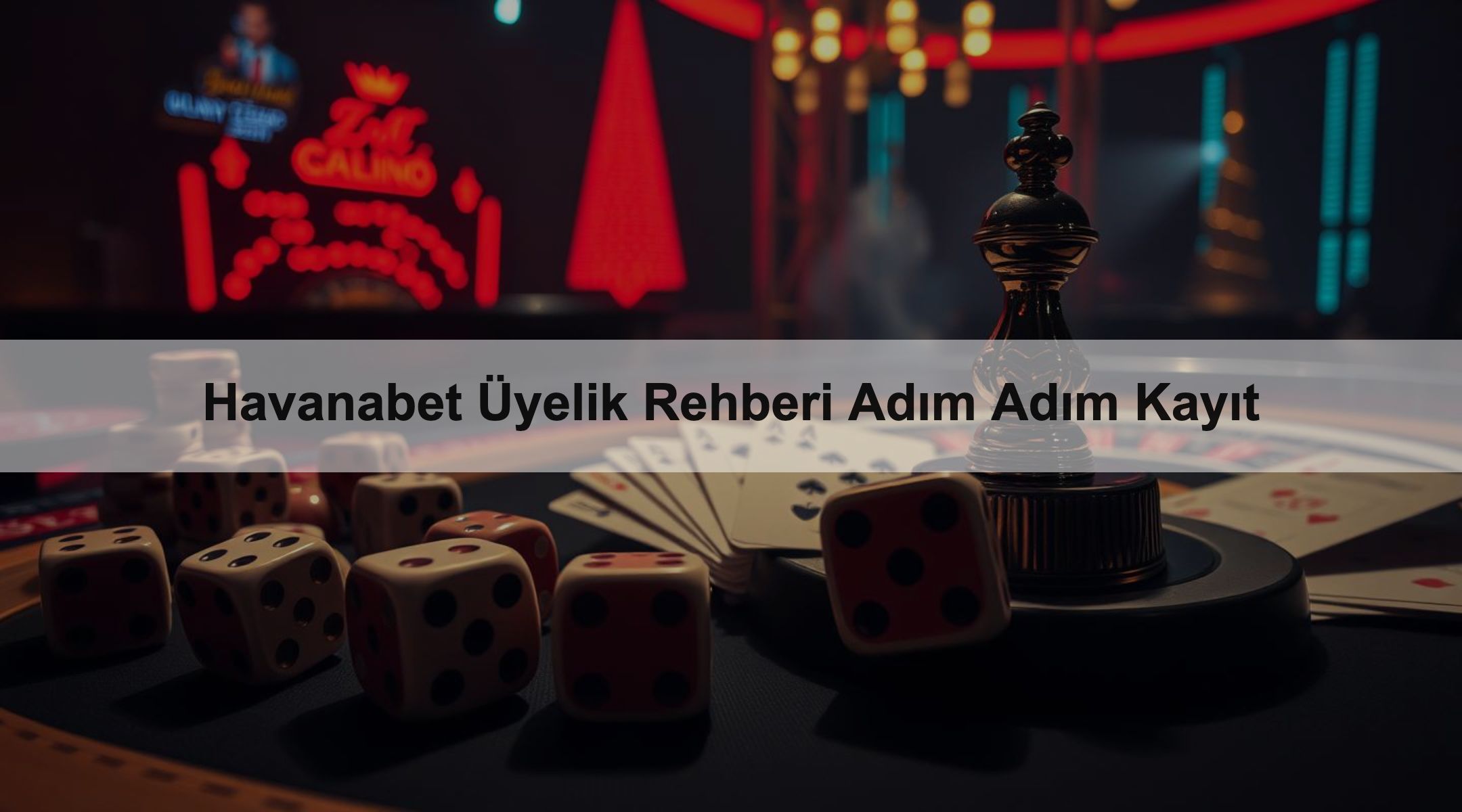 Havanabet Üyelik Rehberi Adım Adım Kayıt
