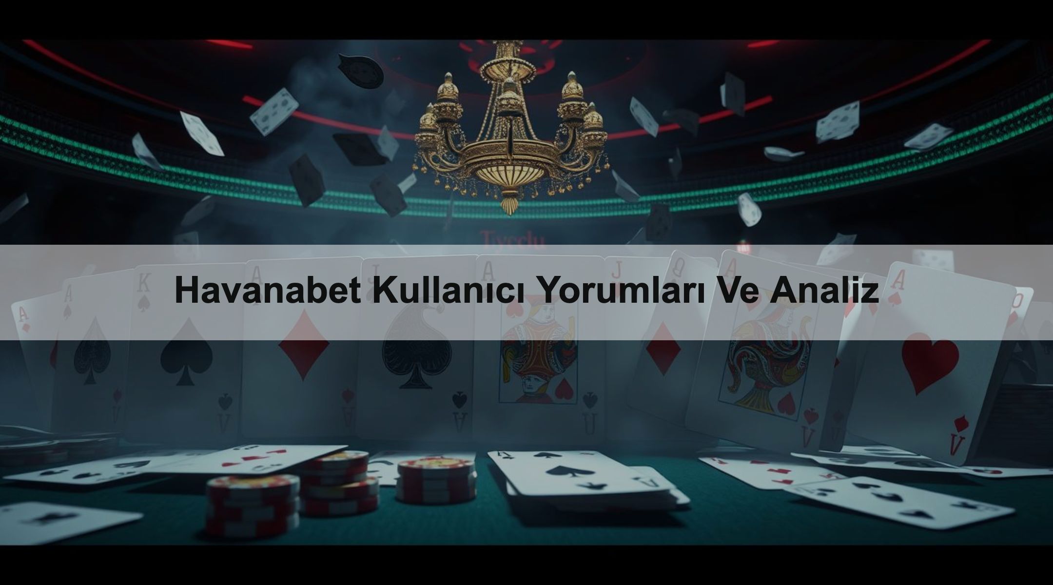 Havanabet Kullanıcı Yorumları Ve Analiz